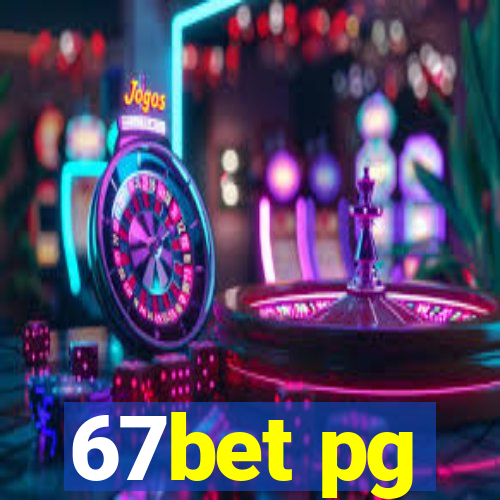 67bet pg